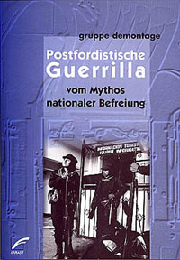Postfordistische Guerrilla